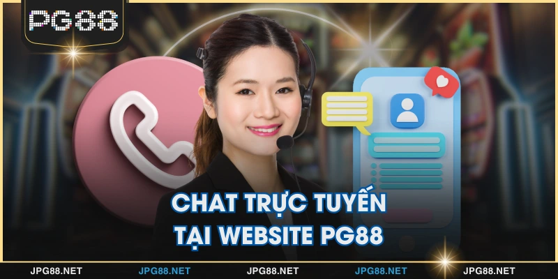 Chat trực tuyến tại website PG88