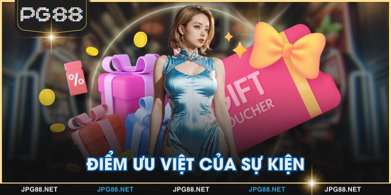 Điểm ưu việt của sự kiện