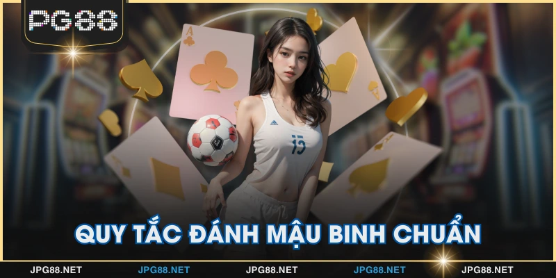 Quy tắc đánh mậu binh chuẩn